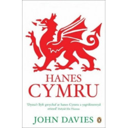 Hanes Cymru (A History of Wales in Welsh)
