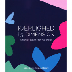 KÆRLIGHED I 5. DIMENSION