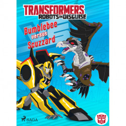 Transformers - Robots in Disguise- Bumblebee versus Scuzzard