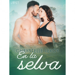 En la selva - una novela erótica corta