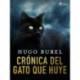 Crónica del gato que huye