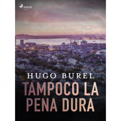 Tampoco la pena dura