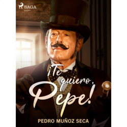 ¡Te quiero, Pepe!