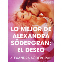 Lo mejor de Alexandra Södergran: El deseo
