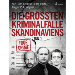 Die größten Kriminalfälle Skandinaviens - Teil 1