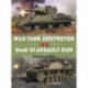 M10 Tank Destroyer vs StuG III Assault Gun: Germany 1944