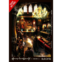 Overlord, Vol. 5 (Novel): The Men of the Kingdom Part I