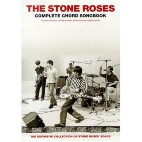 The Stone Roses: Complete Chord Songbook