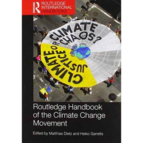 Routledge Handbook of the Climate Change Movement