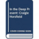 In the Deep Present: Craigie Horsfield