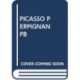 Picasso Perpignan: The Inner Circle 1953-1955