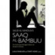 Saud al-Sanousi’s Saaq al-Bambuu: The Authorized Abridged Edition for Students of Arabic