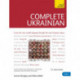 Complete Ukrainian Beginner to Intermediate Course: (Book and audio support)