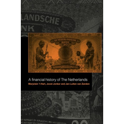 A Financial History of the Netherlands