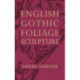 English Gothic Foliage Sculpture