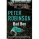 Bad Boy: The 19th DCI Banks novel from The Master of the Police Procedural