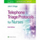 Telephone Triage Protocols for Nurses