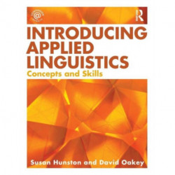 Introducing Applied Linguistics: Concepts and Skills