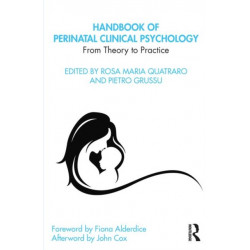 Handbook of Perinatal Clinical Psychology: From Theory to Practice