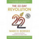 The 22-Day Revolution: The plant-based programme that will transform your body, reset your habits, and change your life.