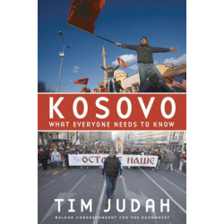 Kosovo: What Everyone Needs to Know®