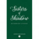 Sisters of Shadow