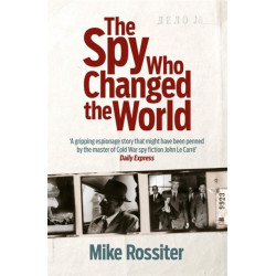 The Spy Who Changed The World