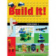 Build It! Volume 1: Make Supercool Models with Your LEGO® Classic Set