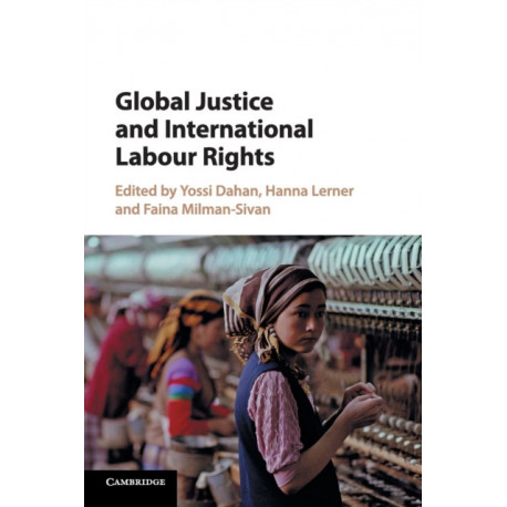 Global Justice and International Labour Rights