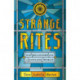 Strange Rites: New Religions for a Godless World