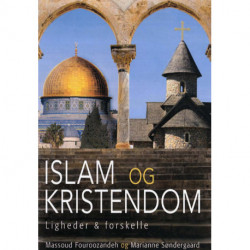 Islam og Kristendom: ligheder og forskelle