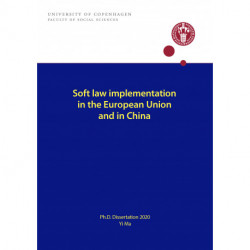 Soft law implementation in the European Union and in China