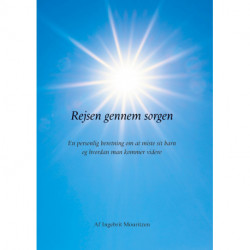 Rejsen gennem sorgen: En personlig beretning omsat miste sit barn og hvordan man kommer videre