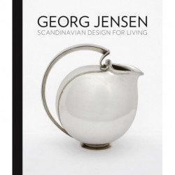 Georg Jensen: Scandinavian Design for Living