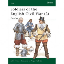 Soldiers of the English Civil War (2): Cavalry