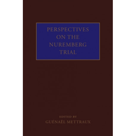 Perspectives on the Nuremberg Trial