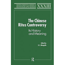 The Chinese Rites Controversy: Its History and Meaning