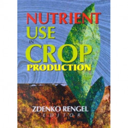 Nutrient Use in Crop Production