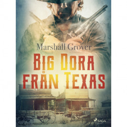 Big Dora från Texas