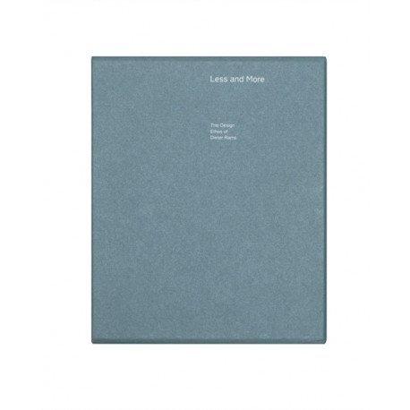 Less and More: The Design Ethos of Dieter Rams