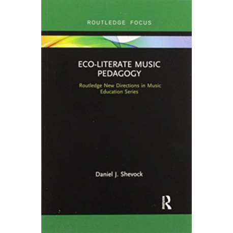 Eco-Literate Music Pedagogy