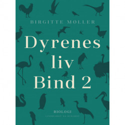 Dyrenes liv. Bind 2