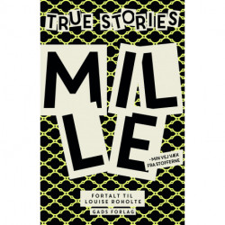 True stories: Mille: Min vej væk fra stofferne