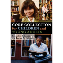 Core Collection for Children and Young Adults
