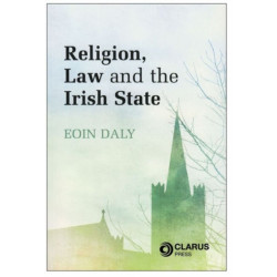 Religion, Law and the Irish State
