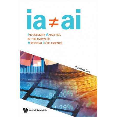 Investment Analytics In The Dawn Of Artificial Intelligence