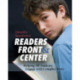Readers Front and Center: Helping All Students Engage with Complex Text