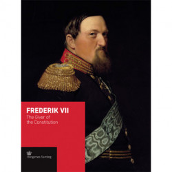 Frederik VII - engelsk udgave: The Giver of the Constitution