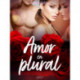 Amor en plural