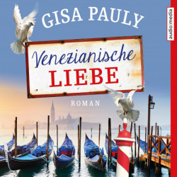 Venezianische Liebe - Roman